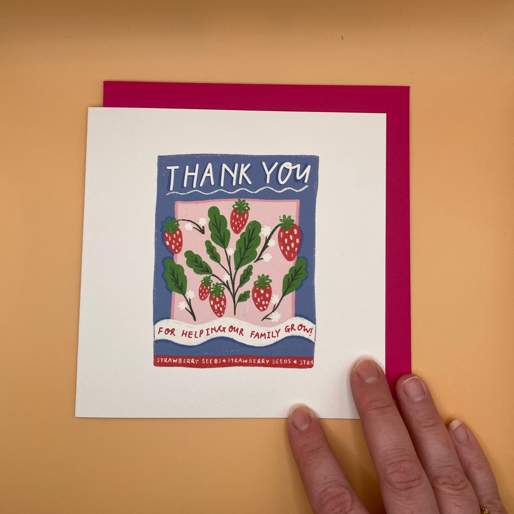 You helped our family grow